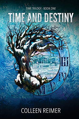 Stock-Bild f�r Time And Destiny: Time Trilogy - Book One
