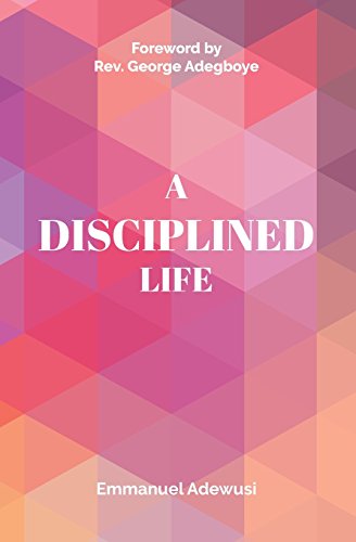 Beispielbild fr A Disciplined Life zum Verkauf von ThriftBooks-Dallas