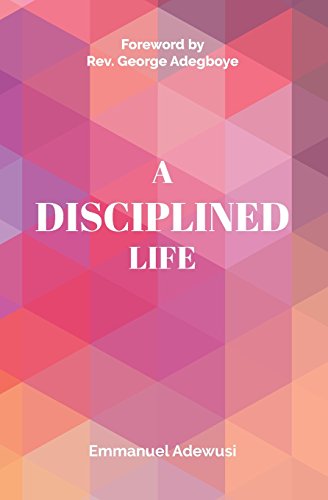 Imagen de archivo de A Disciplined Life a la venta por ThriftBooks-Dallas