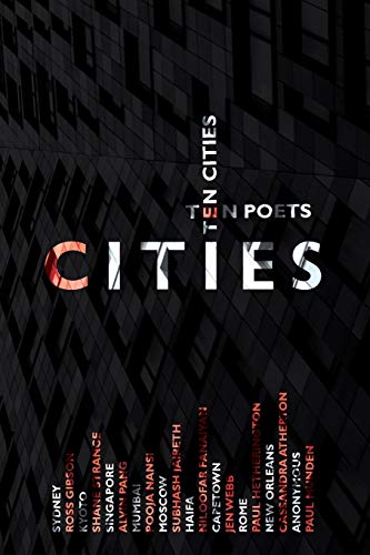 9780995353862: Cities: Ten Poets, Ten Cities