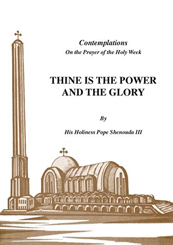 Beispielbild fr Thine is the Power and the Glory zum Verkauf von GF Books, Inc.