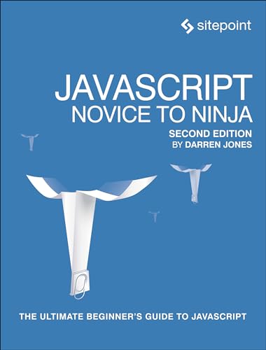 Beispielbild fr JavaScript  " Novice to Ninja 2e zum Verkauf von WorldofBooks