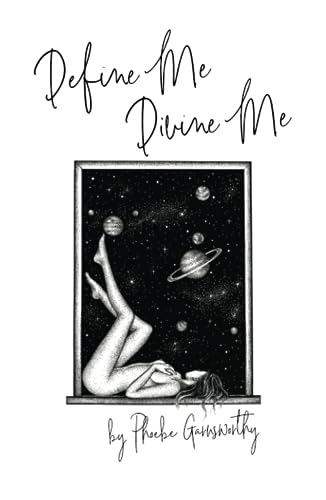 9780995411937: Define Me Divine Me: a Poetic Display of Affection (Self Love Poems)