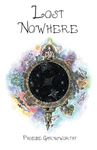 Stock image for Lost Nowhere: A journey of self-discovery in a fantasy world for sale by SecondSale