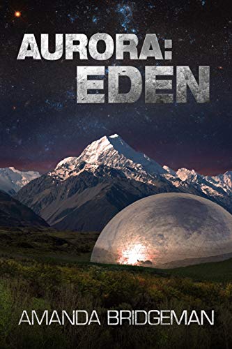 Stock image for Aurora: Eden (Aurora 5) for sale by California Books