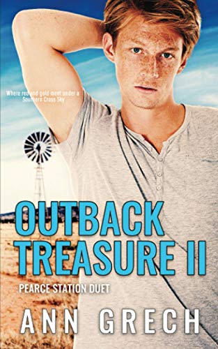 Imagen de archivo de Outback Treasure II: A gay cowboy age-gap forced proximity romance (Pearce Station Duet) a la venta por Lucky's Textbooks