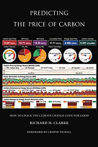 Stock image for Predicting the Price of Carbon: How to Crack the Climate Change Code for Good for sale by Brit Books