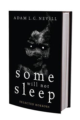 9780995463004: Some Will Not Sleep: Selected Horrors