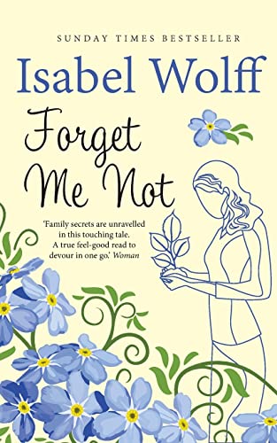 9780995468870: Forget Me Not