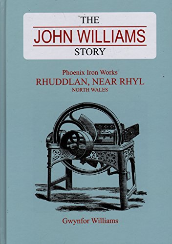 Beispielbild fr The John Williams Story zum Verkauf von Ystwyth Books