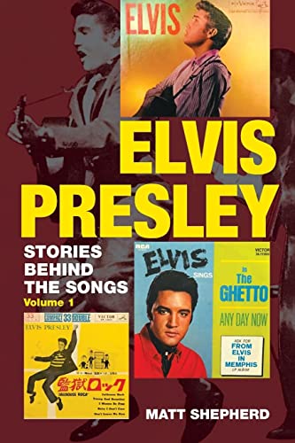 Beispielbild fr Elvis Presley: Stories Behind the Songs zum Verkauf von WorldofBooks