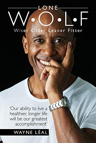 Beispielbild fr LONE W O L F: Wiser Older Leaner Fitter zum Verkauf von WorldofBooks