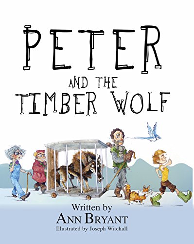 Beispielbild fr Peter and the Timber Wolf zum Verkauf von ThriftBooks-Atlanta