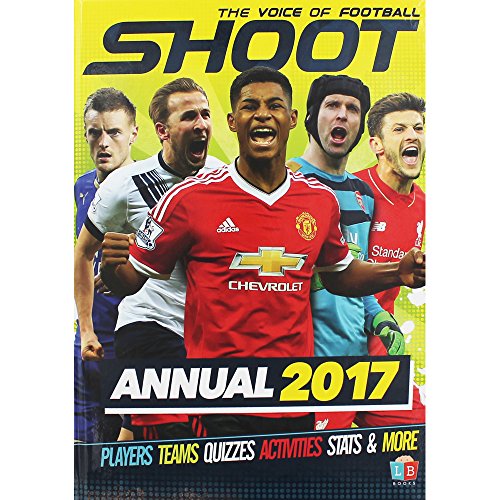 Stock image for Shoot Official Annual 2017 (Shoot Annual) for sale by WorldofBooks
