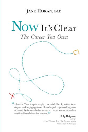 Stock image for Now It's Clear The Career You Own for sale by BooksRun