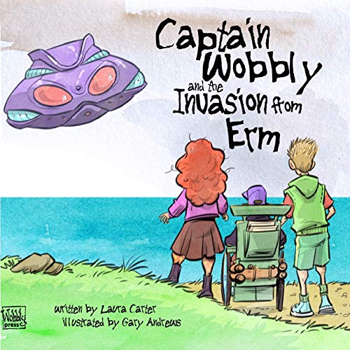 Imagen de archivo de Captain Wobbly and the Invasion from Erm a la venta por Lucky's Textbooks