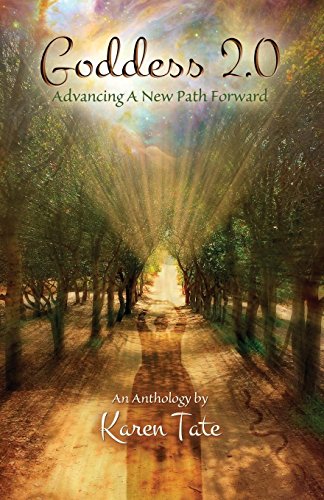 Beispielbild fr Goddess 2.0: Advancing a New Path Forward zum Verkauf von FCD Books & More