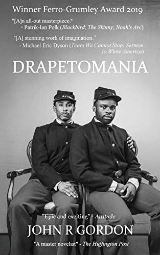 Beispielbild fr Drapetomania: or, the narrative of Cyrus Tyler and Abednego Tyler, lovers zum Verkauf von WorldofBooks