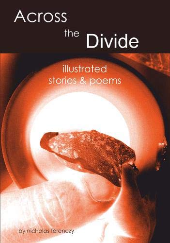 Imagen de archivo de Across the Divide: stories & poems a la venta por WorldofBooks