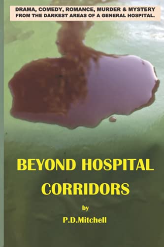 Stock image for Beyond Hospital Corridors for sale by Books Unplugged