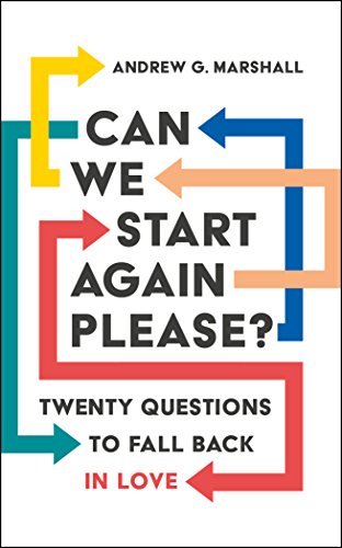 Stock image for Can We Start Again Please? Twenty questions to fall back in love for sale by WorldofBooks