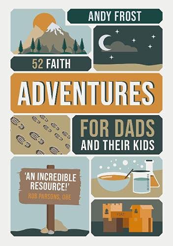 Stock image for 52 Faith Adventures for Dads and Their Kids for sale by SN Books Ltd