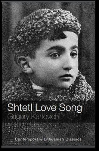 Imagen de archivo de Shtetl Love Song a la venta por ThriftBooks-Dallas