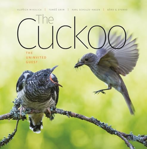 Stock image for The Cuckoo: The Uninvited Guest for sale by Monster Bookshop