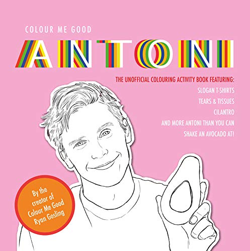 Beispielbild fr Colour Me Good Antoni zum Verkauf von AwesomeBooks
