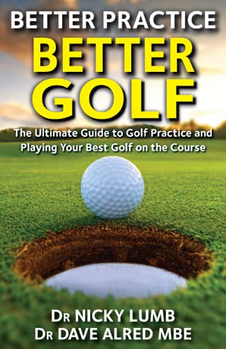 Stock image for Better Practice Better Golf for sale by WorldofBooks