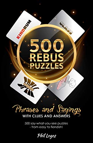 Beispielbild fr 500 Rebus Puzzles zum Verkauf von WorldofBooks