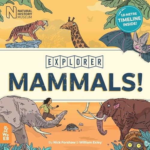 9780995576629: Explorer: Mammals! (Explorer series)