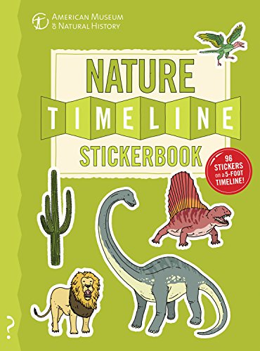 Stock image for The Nature Timeline Stickerbook From Bacteria to Humanity The Story of Life on Earth in One Epic Timeline for sale by PBShop.store US