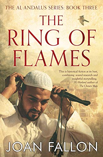 Beispielbild fr THE RING OF FLAMES: Al-Andalus series Book 3 (3) (The al-Andalus Series) zum Verkauf von WorldofBooks