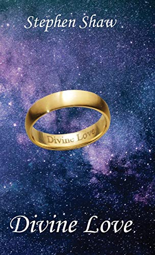 9780995592827: Divine Love: Radical Self Love And Profound Spiritual Relationships. Best Self Love Books And Personal Growth Books And Self Inspiration Books. (8) ... Awakening and Spiritual Enlightenment)