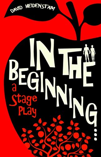 Beispielbild fr In the Beginning.: a stage play zum Verkauf von WorldofBooks