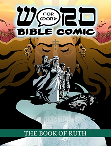 9780995603516: The Book of Ruth: Word for Word Bible Comic: World English Bible Translation