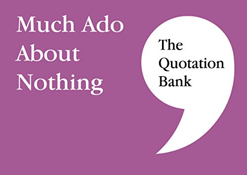 Beispielbild fr The Quotation Bank: Much Ado About Nothing GCSE Revision and Study Guide for English Literature 9-1 zum Verkauf von WorldofBooks