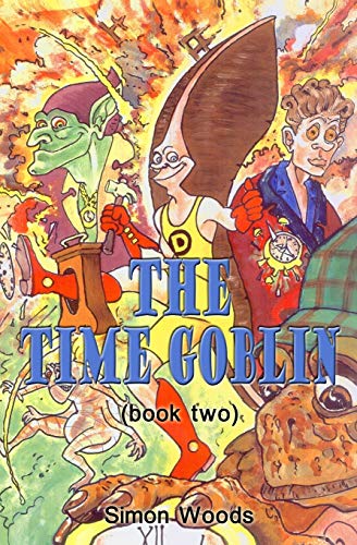 Beispielbild fr The Time Goblin Volume 2 Brave Dave zum Verkauf von PBShop.store US