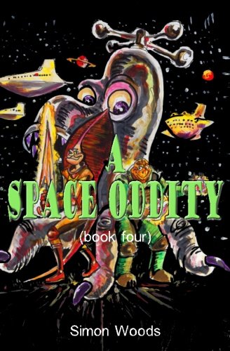 9780995616837: A Space Oddity: Volume 4 (Brave Dave)