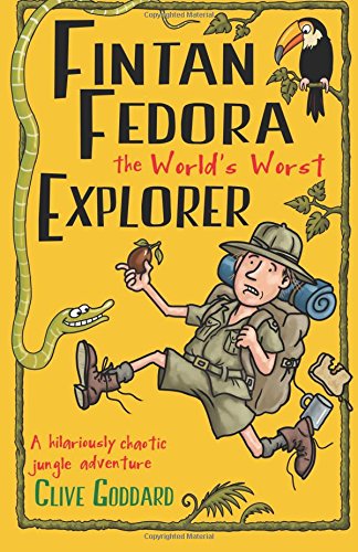 Beispielbild fr Fintan Fedora the World's Worst Explorer: Volume 1 zum Verkauf von WorldofBooks