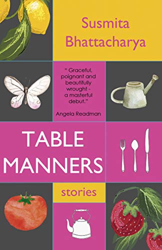 Stock image for Table Manners: And Other Stories for sale by WorldofBooks