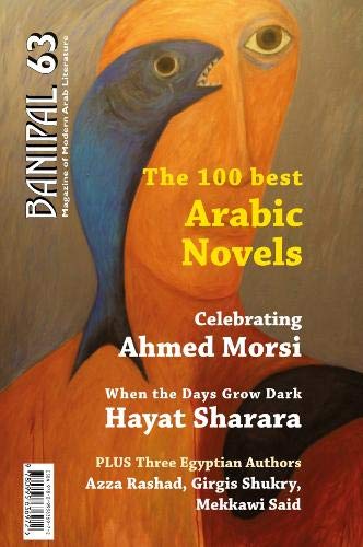 Stock image for The 100 Best Arabic Novels 63 Banipal Magazine of Modern Arab Literature for sale by PBShop.store US