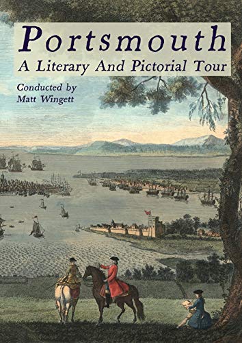 Imagen de archivo de Portsmouth - A Literary and Pictorial Tour a la venta por Lucky's Textbooks