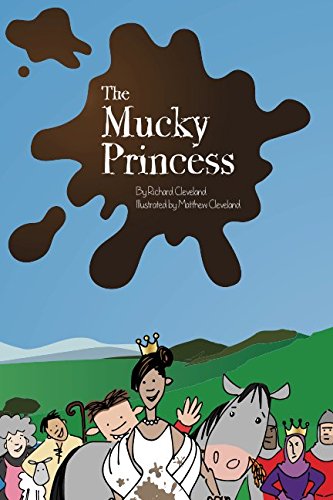 Imagen de archivo de The Mucky Princess a la venta por AwesomeBooks