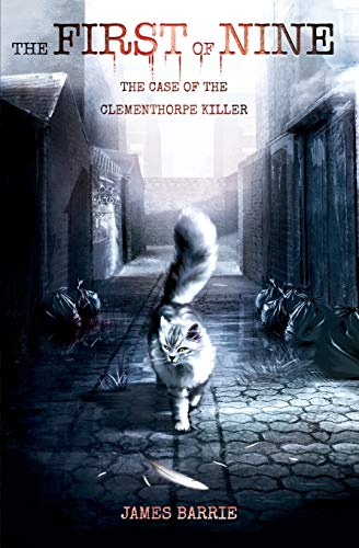 Imagen de archivo de The First of Nine: The Case of the Clementhorpe Killer (1) (The York Cat Crime Mysteries) a la venta por WorldofBooks