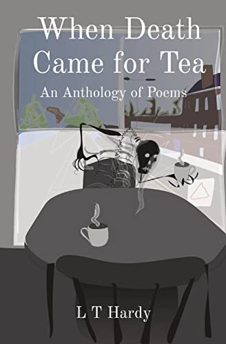 Stock image for When Death Came for Tea: An Anthology of Poems for sale by GF Books, Inc.