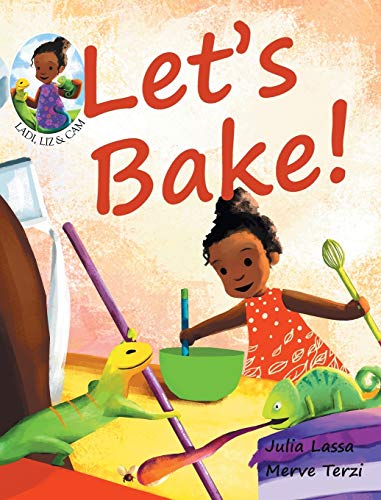 Stock-Bild f�r Let's Bake!: Ladi, Liz & Cam