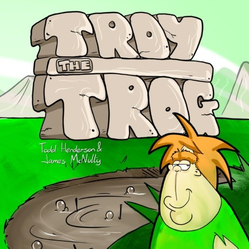 Stock image for Troy the Trog for sale by Revaluation Books