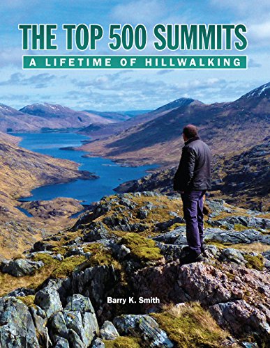 9780995673502: The Top 500 Summits: A Lifetime of Hillwalking